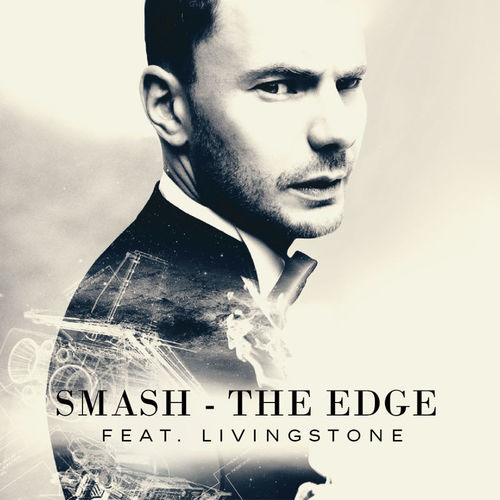 Музика Smash & Livingstone - The Edge (Radio Edit)