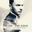 Smash & Livingstone от The Edge (Radio Edit)