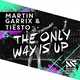 Martin Garrix & Tiesto от The Only Way Is Up
