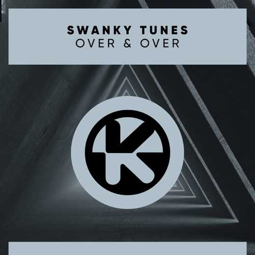 Музика Swanky Tunes - Over & Over (Radio Edit)