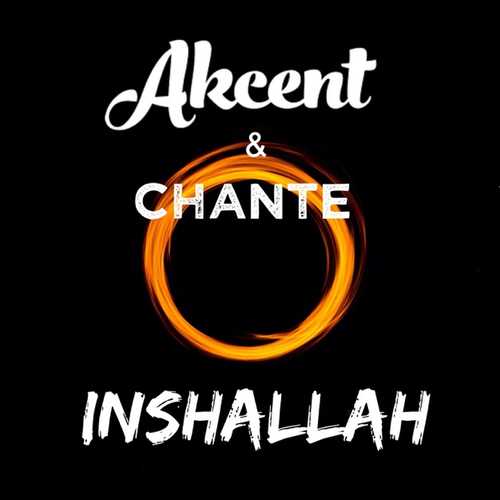 Музика Akcent - Inshallah (feat. Chante)