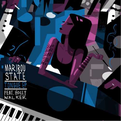 Музика Maribou State - Tongue (feat. Holly Walker)