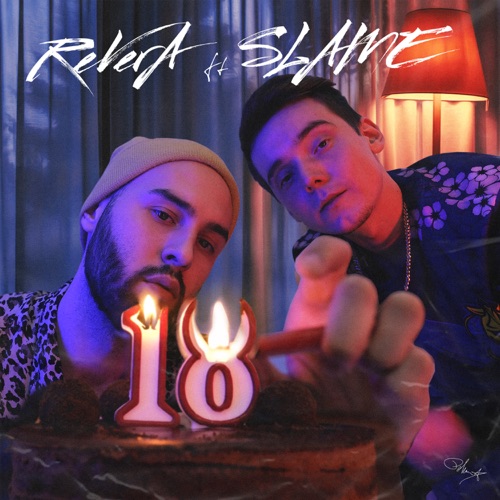 Музика Revera - 18 (feat. Slame)