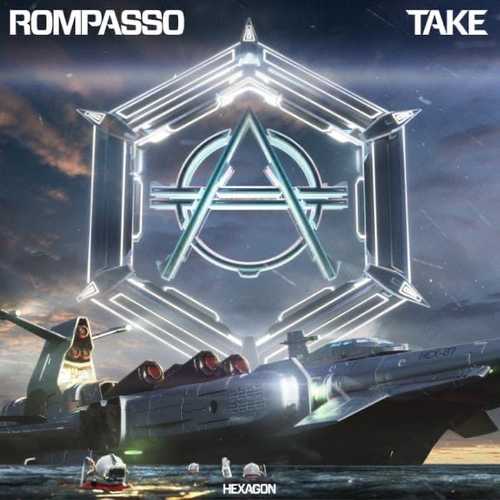 Музика Rompasso - Take (Original Mix)