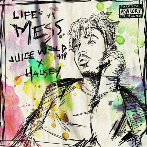 Музика Juice WRLD - Life's A Mess (feat. Halsey)