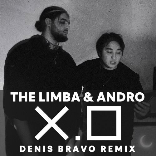 Музика The Limba & Andro - X.O (Denis Bravo Remix)