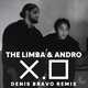 The Limba & Andro от X.O (Denis Bravo Remix)