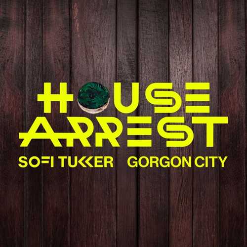 Музика Sofi Tukker - House Arrest (feat. Gorgon City)