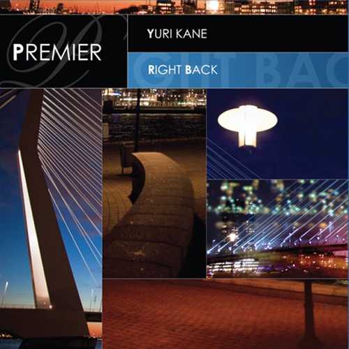 Музика Yuri Kane - Right Back (Radio Edit)