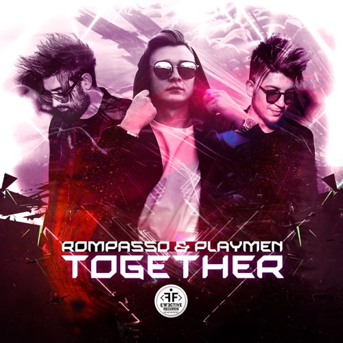 Музика Rompasso - Together (feat. Playmen)