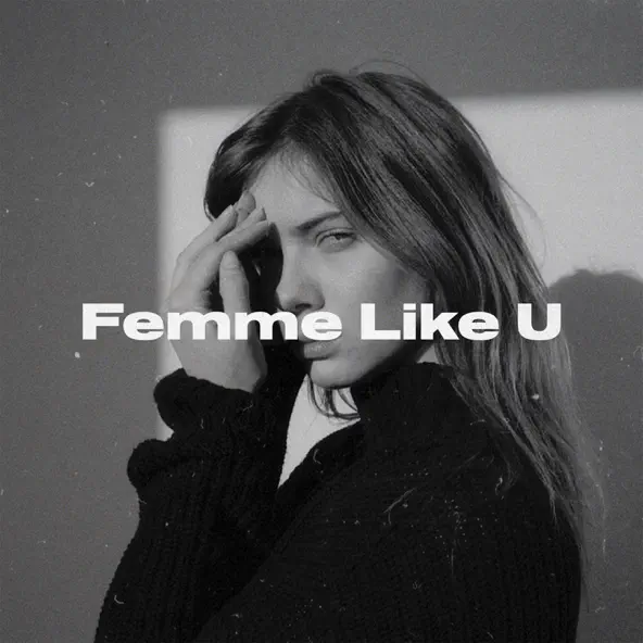 Музика Monaldin - Femme Like U (feat. Emma Peters)