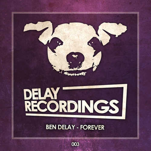Музика Ben Delay - Forever (Extended Mix)