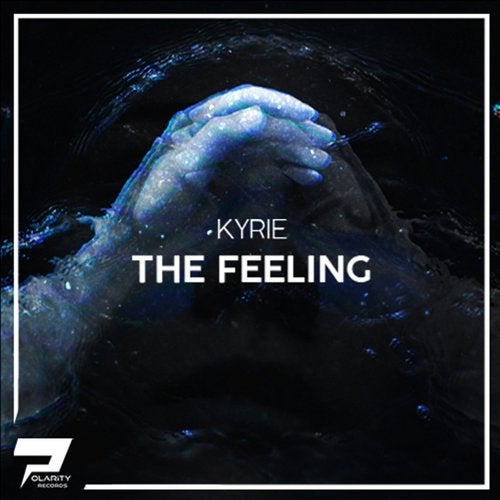 Музика Kyrie - The Feeling (Original Mix)
