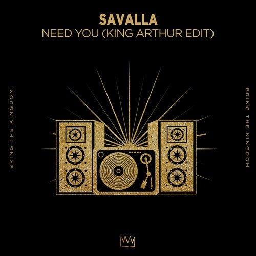 Музика Savalla - Need You (King Arthur Extended Edit)