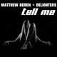 Matthew Beren & Delighters от Tell Me (Original Mix)