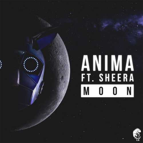 Музика Anima & Sheera - Moon (Original Mix)