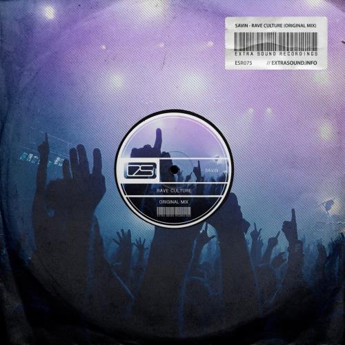 Музика Savin - Rave Culture (Original Mix)