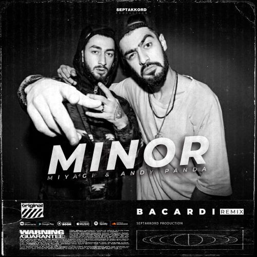 Музика Miyagi & Andy Panda - Minor (Bacardi Remix)