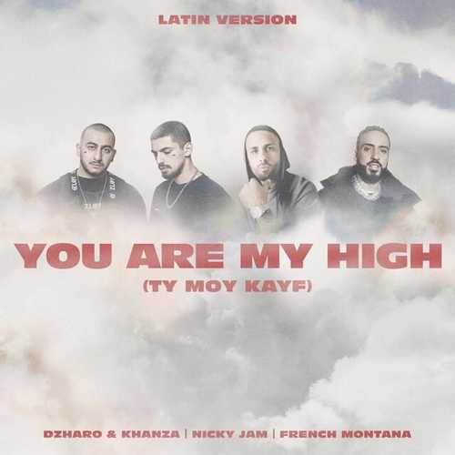 Музика Джаро & Ханза feat. Nicky Jam & French Montana - You Are My High (Ты Мой Кайф) (Latin Version)
