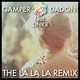 Gamper & Dadoni feat. Dnkr от The La La La (Remix)