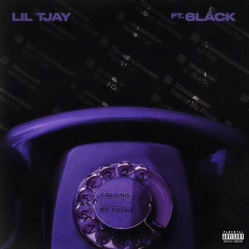 Музика Lil Tjay - Calling My Phone (feat. 6lack)