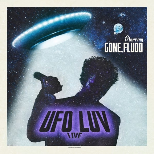 Музика Gone.Fludd - Ufo Luv