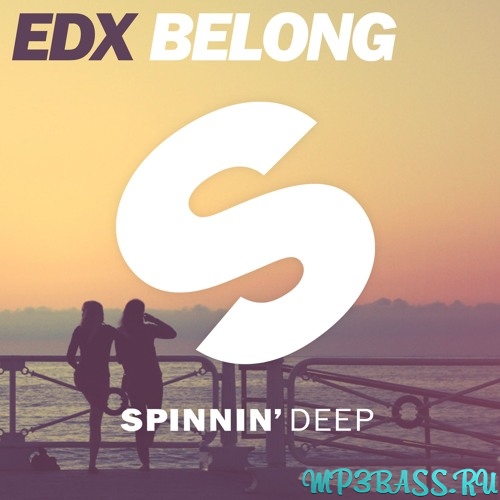 Музика EDX - Belong (Extended Mix)