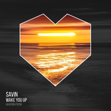Savin от Wake You Up (Original Mix)