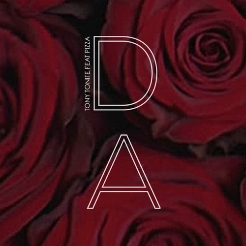 Музика Tony Tonite - Da (feat. Pizza)