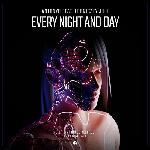 Музика Antonyo & Ledniczky Juli - Every Night And Day (Extended Mix)