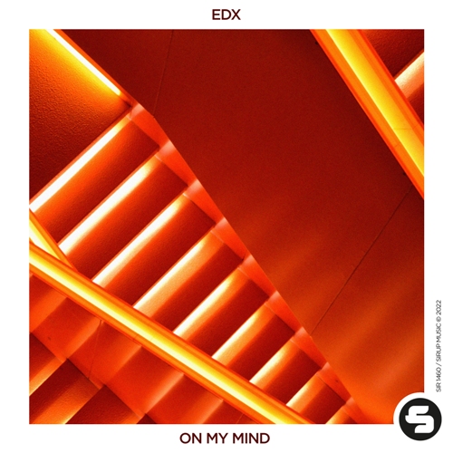 Музика EDX - On My Mind (Extended Mix)