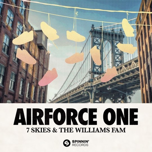 Музика 7 Skies - Airforce One (feat. The Williams Fam)