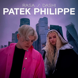 Rasa от Patek Philippe (feat. Dashi)