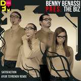 Benny Benassi pres. The Biz от Satisfaction (Ayur Tsyrenov Remix)