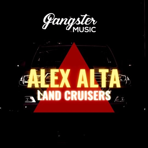 Музика Alex Alta - Land Cruisers