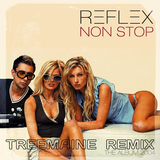 Reflex от Non Stop (Treemaine Remix)