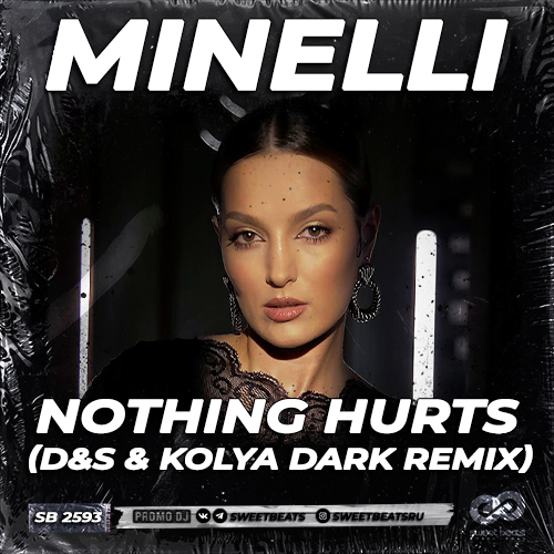 Музика Minelli - Nothing Hurts (D&S & Kolya Dark Remix)