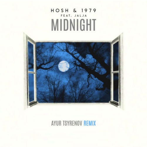Музика Hosh & 1979 feat. Jalja - Midnight (Ayur Tsyrenov Remix)