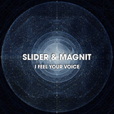 Slider от I Feel Your Voice (feat. Magnit)