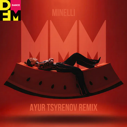 Музика Minelli - Mmm (Ayur Tsyrenov Remix)