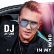 DJ Antoine от In My Mind (feat. Dnf)