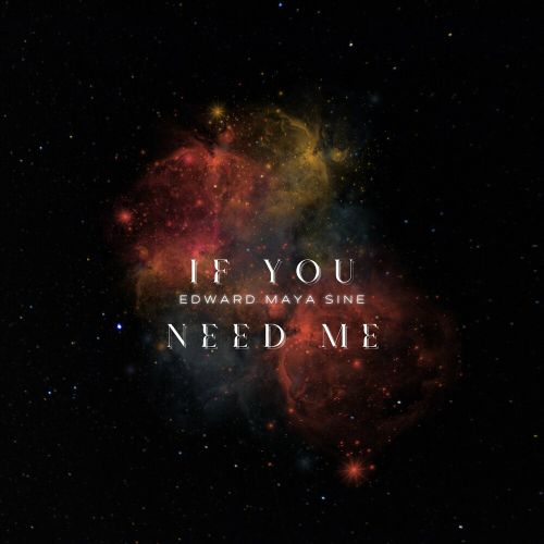 Музика Edward Maya - If You Need Me