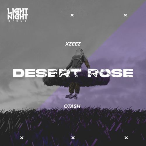 Музика Xzeez - Desert Rose (feat. Otash)