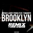 Miyagi & Andy Panda feat. TumaniYO от Brooklyn (Tomi Owen Remix)