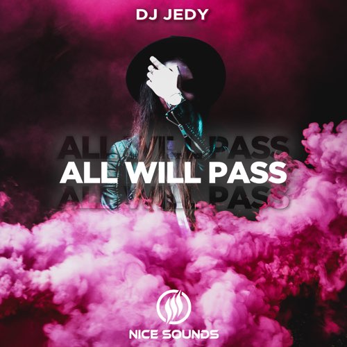 Музика DJ Jedy - All Will Pass