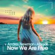 Andres Newman от Now We Are Free (feat. Abigail)