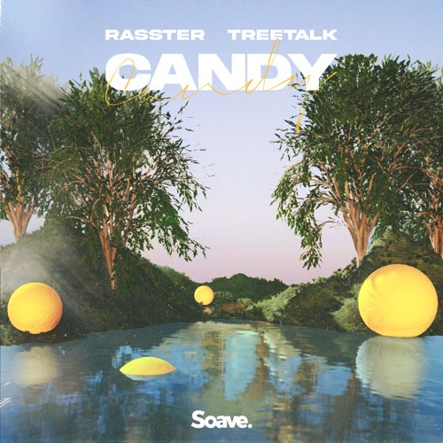 Музика Rasster - Candy (feat. Treetalk)