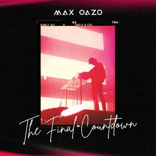 Музика Max Oazo - The Final Countdown