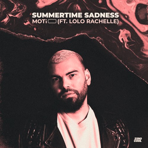 Музика MOTi - Summertime Sadness (feat. Lolo Rachelle)