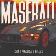 Lizot от Maserati (feat. Paradigm & Bella X)